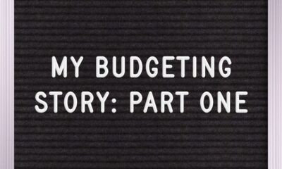 My Budgeting Story- Part One